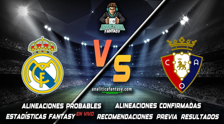 Portada de Real Madrid vs Osasuna: Alineaciones actualizadas