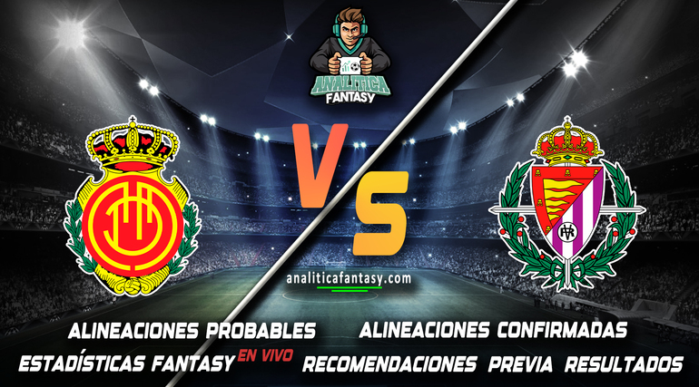 Imagen de la noticia: Mallorca vs Valladolid: Alineaciones actualizadas