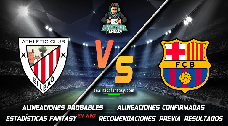 Noticia: Athletic Club vs Barcelona: Alineaciones actualizadas Imagen de la noticia: Athletic Club vs Barcelona: Alineaciones actualizadas