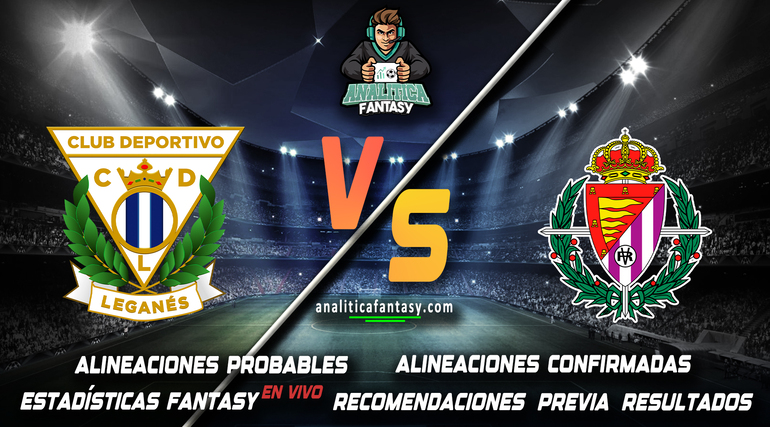 Noticia: Leganes vs Valladolid: Alineaciones actualizadas Imagen de la noticia: Leganes vs Valladolid: Alineaciones actualizadas