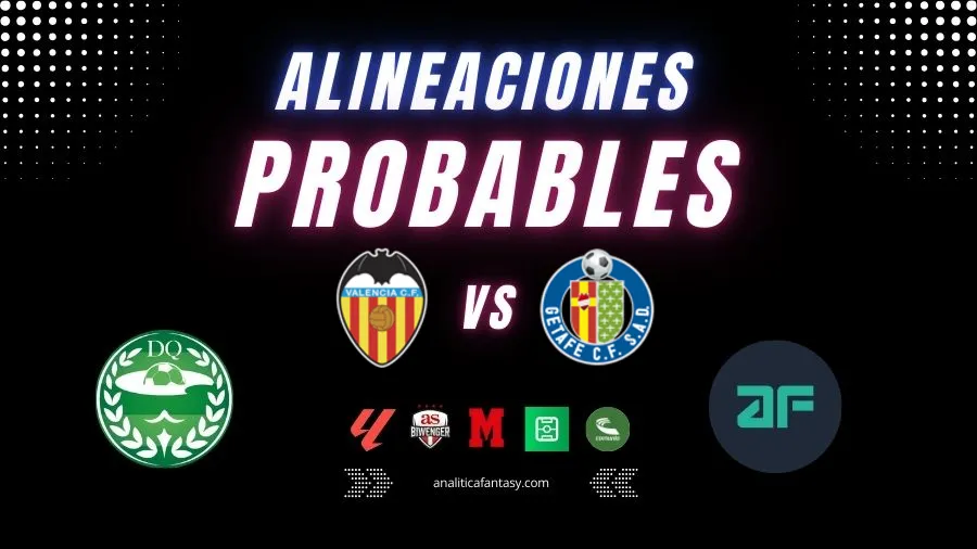 Portada de Valencia vs Getafe: Alineaciones actualizadas