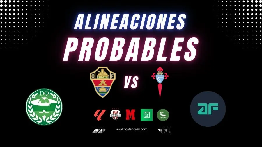 Portada de Elche vs Celta Vigo: Alineaciones actualizadas