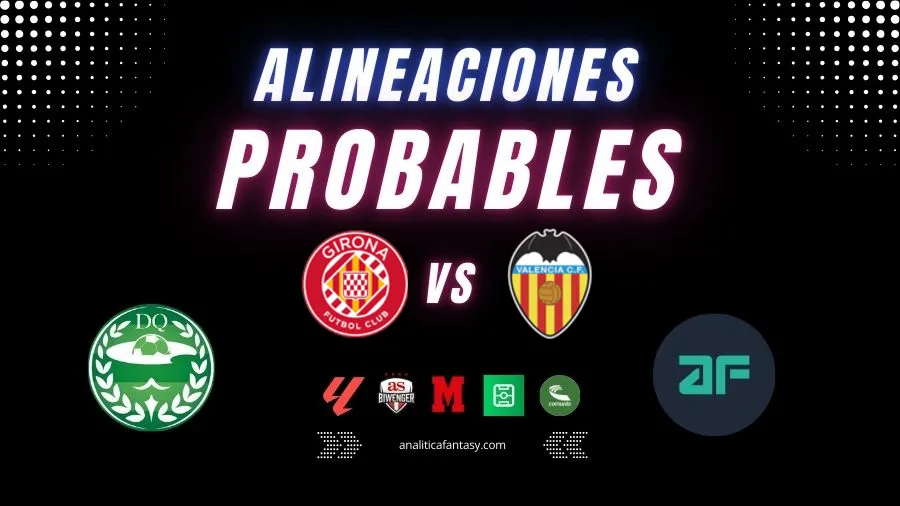 Portada de Girona vs Valencia: Alineaciones actualizadas