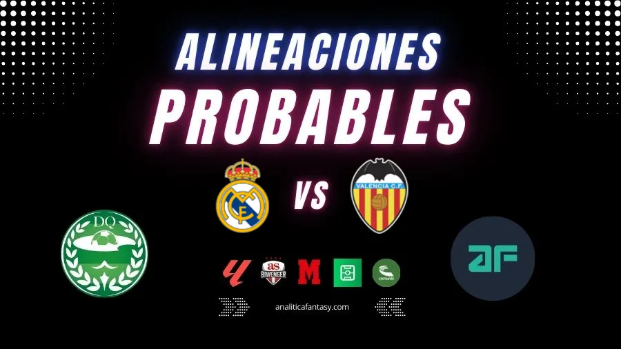 Portada de Real Madrid vs Valencia: Alineaciones actualizadas