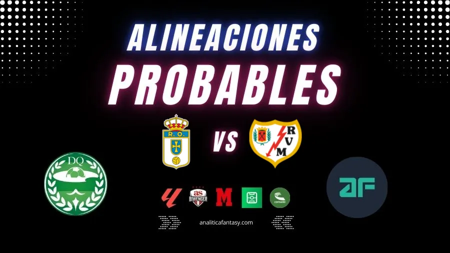 Portada de Oviedo vs Rayo Vallecano: Alineaciones actualizadas