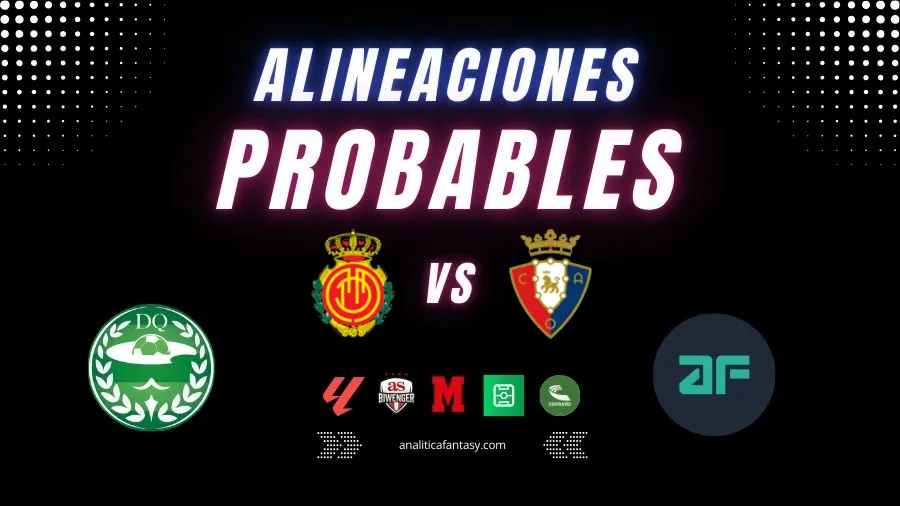 Portada de Mallorca vs Osasuna: Alineaciones actualizadas