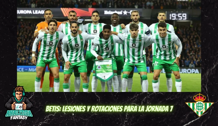 Noticia: Betis: lesiones y rotaciones de cara a la jornada 7 Imagen de la noticia: Betis: lesiones y rotaciones de cara a la jornada 7