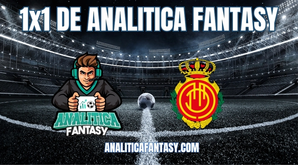 Imagen de la noticia: Mallorca - Jornada 24 de La Liga: 1x1 de Analítica Fantasy