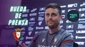 Lisci en rueda de prensa para el Osasuna - Barcelona: habla de Oroz, Víctor, Moi, Europa