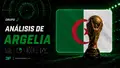 Análisis de Argelia en el Mundial 2026: figuras, rivales y claves del Grupo J