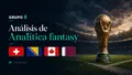 Análisis del Grupo B del Mundial 2026