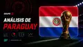 Análisis de Paraguay en el Mundial 2026: figuras, rivales y claves del Grupo D
