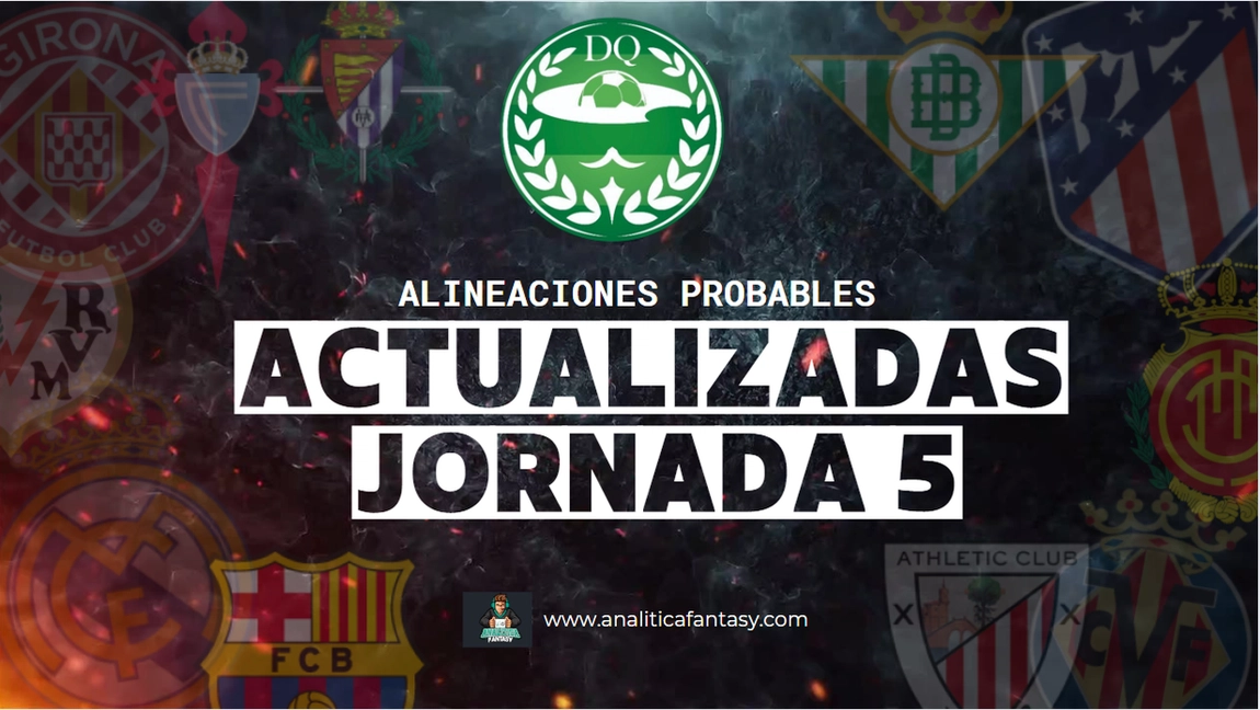 Noticia: Alineaciones probables de la jornada 5 actualizadas y porcentajes ajustados Imagen de la noticia: Alineaciones probables de la jornada 5 actualizadas y porcentajes ajustados