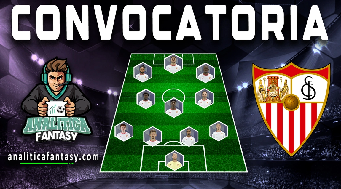 El Sevilla anuncia una convocatoria con varias novedades