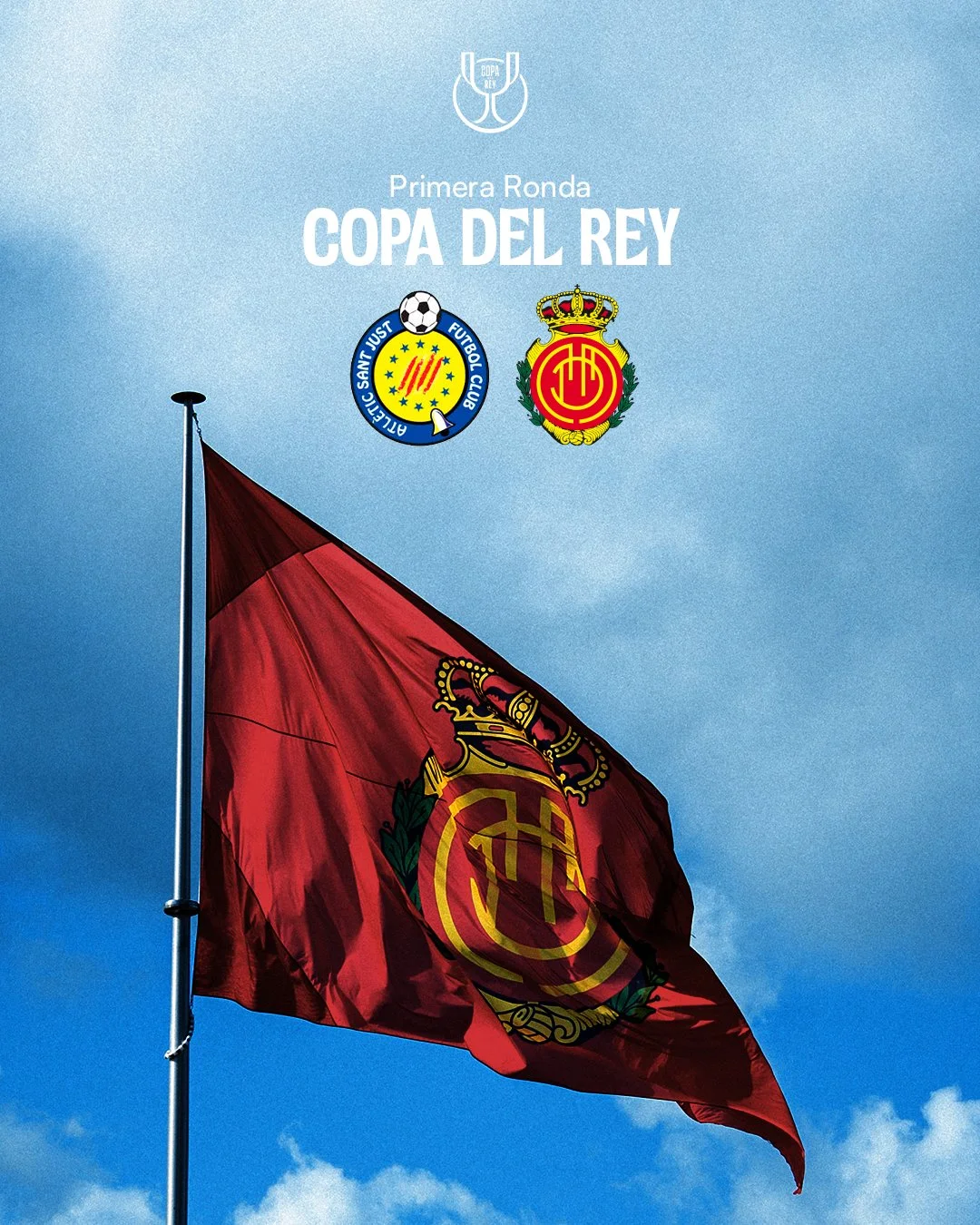 Portada de El Mallorca enfrentará al Sant Just, Sorteo Copa del Rey 2025-2026