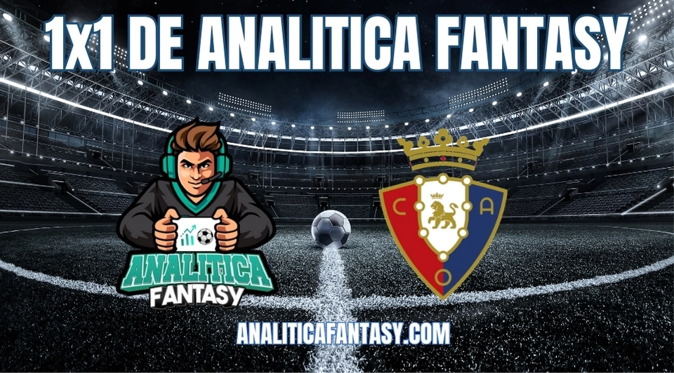 Noticia: Osasuna - Jornada 32: 1x1 de Analítica Fantasy Imagen de la noticia: Osasuna - Jornada 32: 1x1 de Analítica Fantasy
