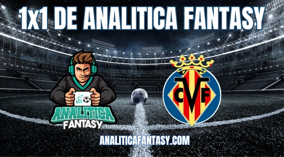 Noticia: Villarreal - Jornada 32: 1x1 de Analítica Fantasy Imagen de la noticia: Villarreal - Jornada 32: 1x1 de Analítica Fantasy