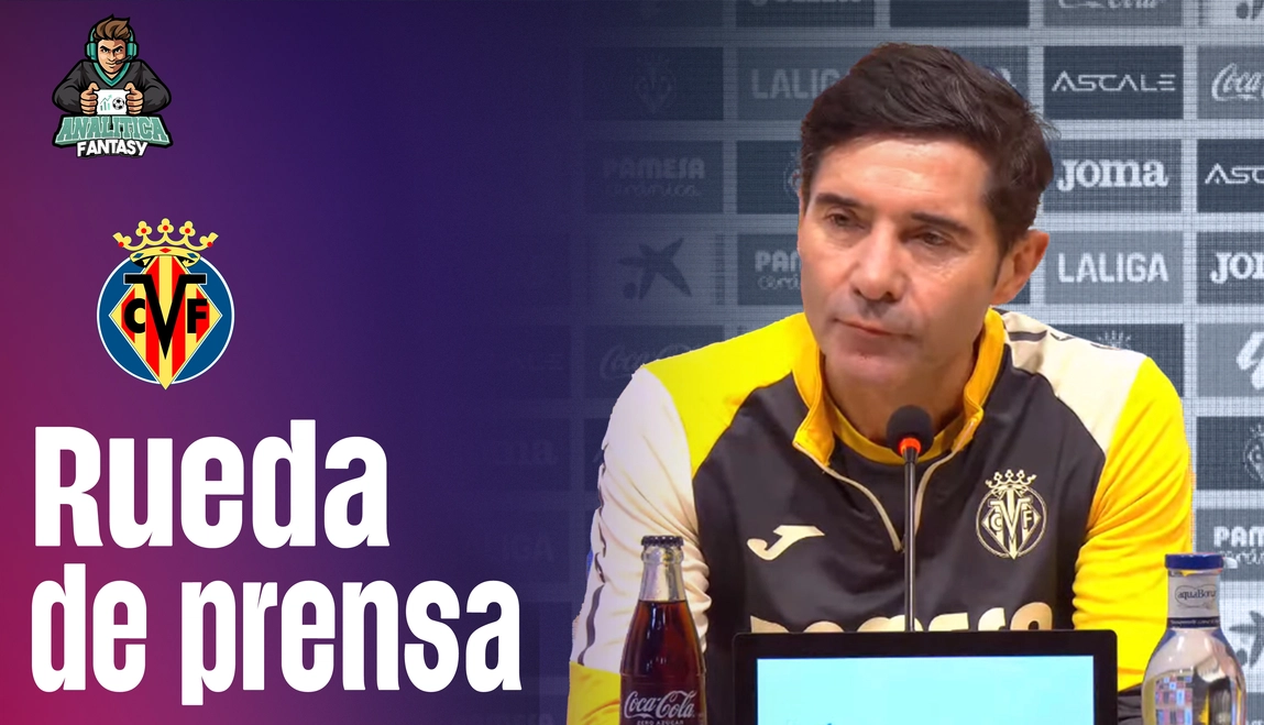 Portada de Marcelino habla de las situaciones de Gerard y Baena, más Foyth, Buchanan, Bernat y Terrats