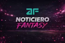 Noticiero Fantasy: resumen del día 10/06/2026