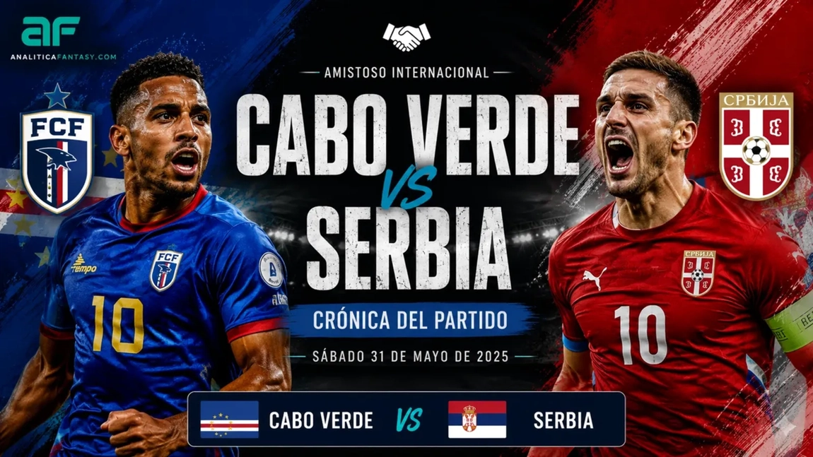Cabo Verde 3-0 Serbia: Kevin Pina, Laros Duarte y Benchimol dejan a punto el bloque mundialista