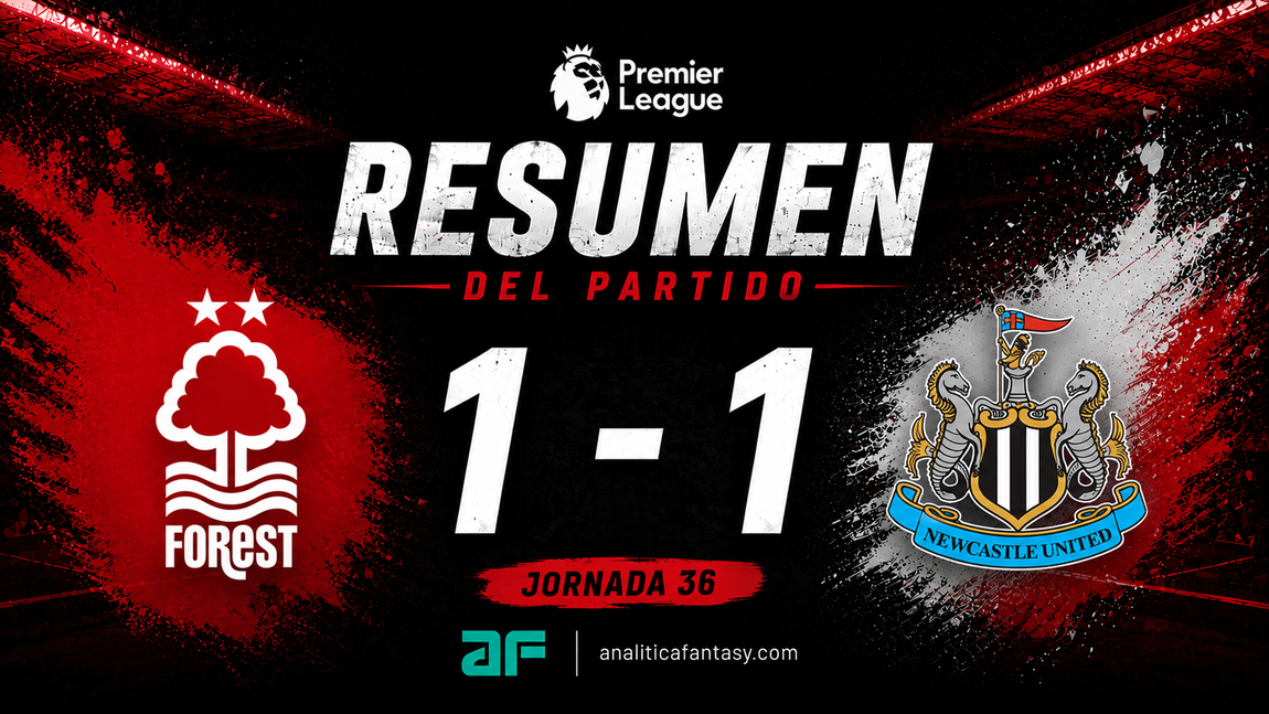 Portada de Nottingham Forest 1-1 Newcastle: crónica de la jornada 36 en la Premier League