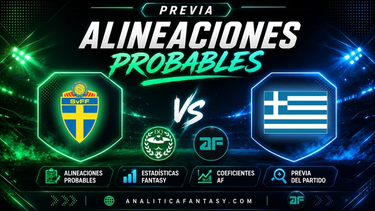 Suecia 2-2 Grecia: reparto de golpes y apuntes fantasy rumbo al Mundial 2026