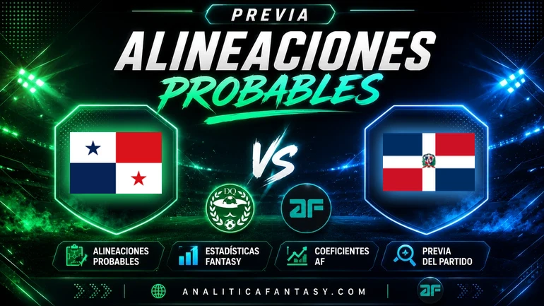 Panamá 4-2 República Dominicana: partido abierto y apuntes fantasy rumbo al Mundial 2026